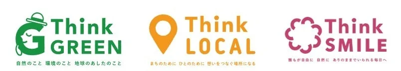 Think GREEN, Think LOCAL, Think SMILE