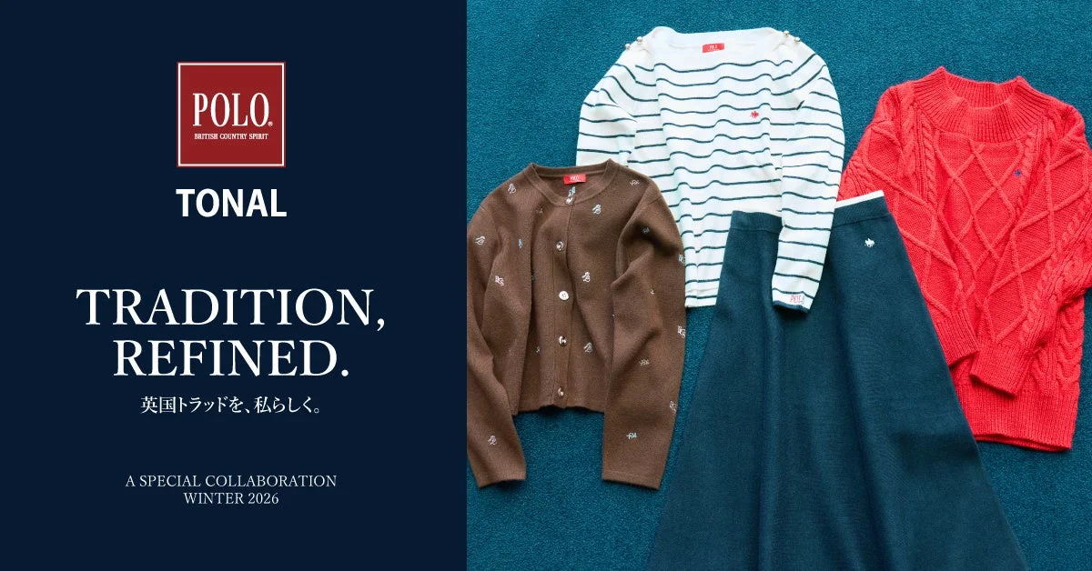 TONAL × POLO BCS スペシャルコラボレーション第6弾