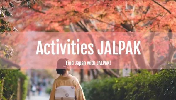 ジャルパックが訪日外国人向け体験プラットフォーム「Activities JALPAK」を本格展開！日本の魅力を世界へ