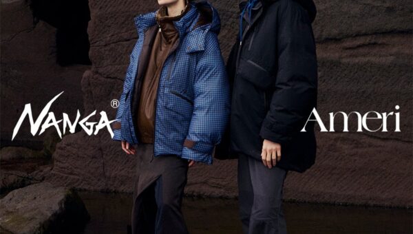 「NANGA × Ameri」第二弾が登場。機能性と洗練を融合したコラボレーションコレクション